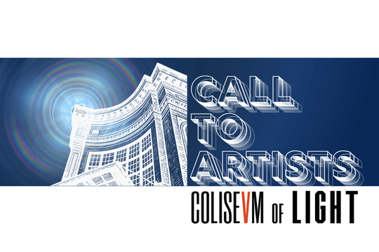 Call to Artists — Coliseum of Light, with luminous architectural linework against a navy sky